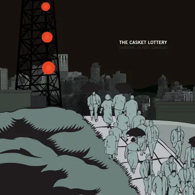 Survival Is for Cowards - The Casket Lottery