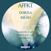 Dorola / Kruso (Remixes) - Single album lyrics, reviews, download