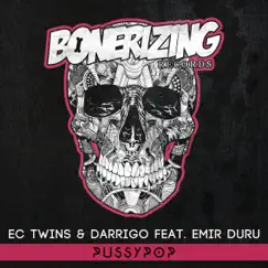 PU$$YPOP (feat. Emir Duru) - Single by EC Twins & D'Arrigo album reviews, ratings, credits