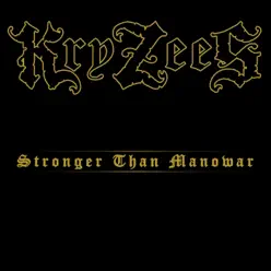 Stronger Than Manowar - Single - Kryzees