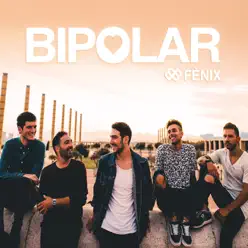 Fènix - Bipolar Fènix - Bipolar