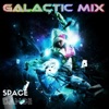 Galactic Mix - Space Three