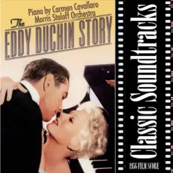 The Eddy Duchin Story (1956 Film Score) - Carmen Cavallaro The Eddy Duchin Story (1956 Film Score) - Carmen Cavallaro