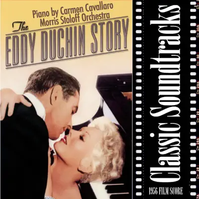 The Eddy Duchin Story (1956 Film Score) - Carmen Cavallaro