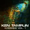 Ken Tamplin Karaoke, Vol. 1 album lyrics, reviews, download