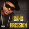Rap français - Sans Pression lyrics