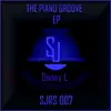 Stream & download The Piano Groove - Single