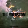 Thunderstom song lyrics
