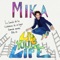 Live Your Life - MIKA lyrics