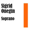 Sigrid Onegin, Soprano album lyrics, reviews, download