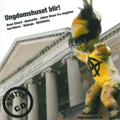 Ungdomshuset Bli'r! (feat. Ohh Sticky & Anne Eltard) - Single - Natasja Ungdomshuset Bli'r! (feat. Ohh Sticky & Anne Eltard) - Single - Natasja