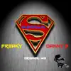 Stream & download Superman (feat. Danny B) - Single