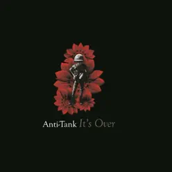 It's Over - Single - Antitank
