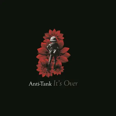 It's Over - Single - Antitank