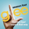 Bye Bye Bye / I Want It That Way (Glee Cast Version) - Single artwork