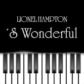 Lionel Hampton - Ballad Medley : Lush Life/Lullaby Of The Leaves/Makin' Whoopee