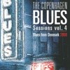 Copenhagen Blues Sessions, Vol. 4 (Live)