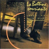 La Bottine Souriante - La chanson du quéteux