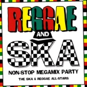 Reggae and Ska Non-Stop Megamix Party (The Ska & Reggae All-Stars) artwork