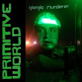 Giorgio Murderer - Nobody Likes You