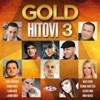 Gold Hitovi 3, 2011