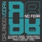 No Fear (Jeroen Search Remix) - Orlando Voorn lyrics