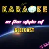 Karaoke - In the Style of Glee Cast - EP album lyrics, reviews, download