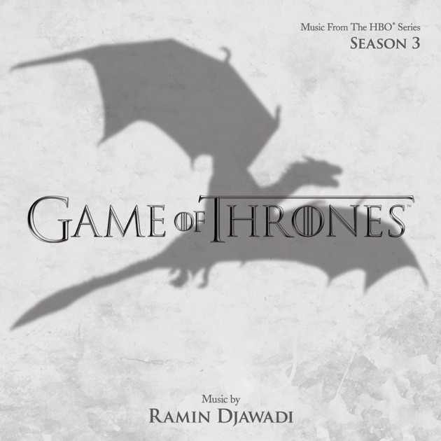 Game Of Thrones Music From The Hbo Series By Ramin Djawadi On