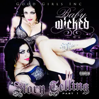 Story Telling Pt. 1 by Baby Wicked album reviews, ratings, credits