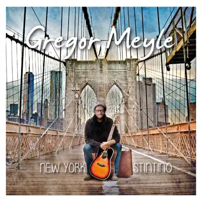 New York - Stintino - Gregor Meyle