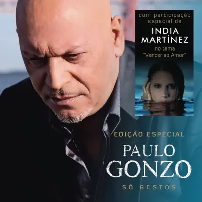 Só Gestos - Edição Especial - Paulo Gonzo