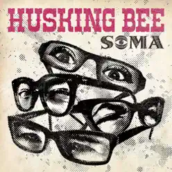 Soma - Husking Bee Soma - Husking Bee
