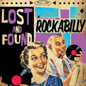 Lost and Found Rockabilly - Various Artists