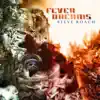 Fever Dreams, Pt. 1 album lyrics, reviews, download