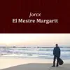 El Mestre Margarit album lyrics, reviews, download