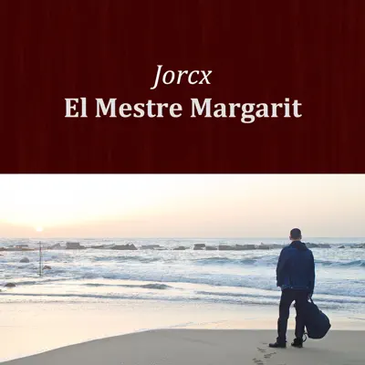 El Mestre Margarit - Jorcx El Mestre Margarit - Jorcx