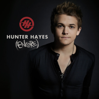 Hunter Hayes - I Want Crazy (Encore) artwork
