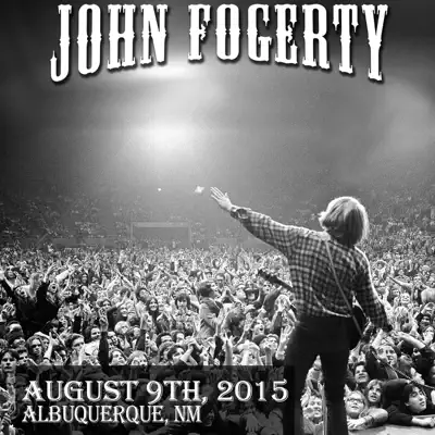 2015/08/09 Live in Albuquerque, NM - John Fogerty