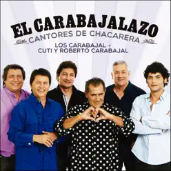 El Carabajalazo - Cantores de Chacarera - Los Carabajal