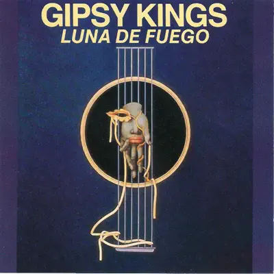 Luna de Fuego - Gipsy Kings