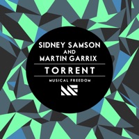 Sidney Samson & Martin Garrix - Torrent