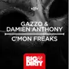 C'Mon Freaks - Single album lyrics, reviews, download