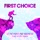 First Choice-Let No Man Put Asunder