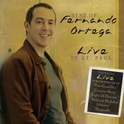 Best of - Live In St. Paul - Fernando Ortega