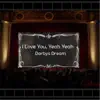 I Love You, Yeah Yeah (Demo) - Single album lyrics, reviews, download