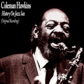 Coleman Hawkins - Body and Soul