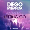 Stream & download Letting Go (feat. Ana Free) - Single