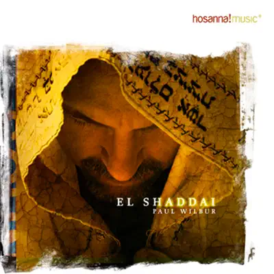 El Shaddai - Paul Wilbur