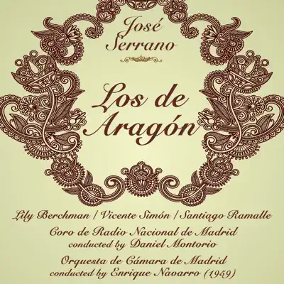 José Serrano : Los de Aragón (1959) - Daniel Montorio José Serrano : Los de Aragón (1959) - Daniel Montorio