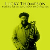 Lucky Thompson - Love And Respect
